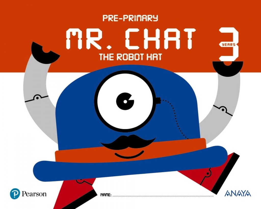 [9788469829509] Mr. Chat the Robot Hat 3 Años