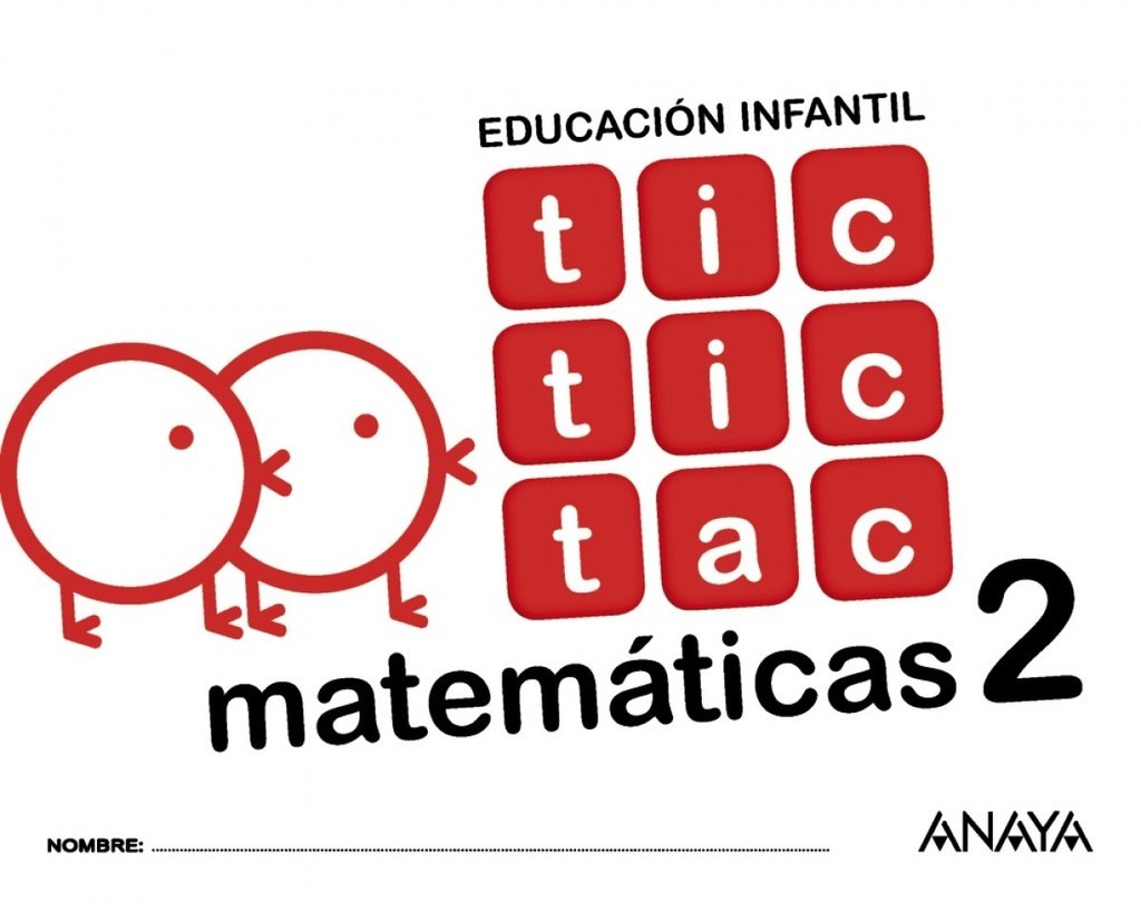 [9788469829882] Tic Tic Tac 2 Matemáticas 4 Años