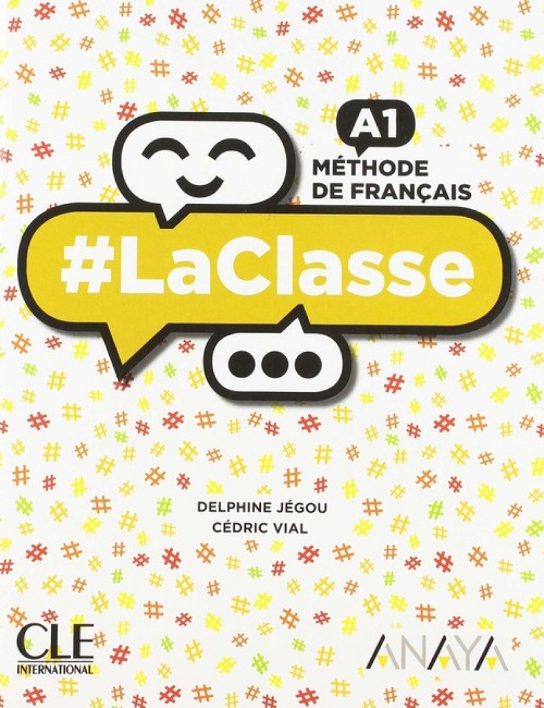 [9788469857755] La Classe A1. 1ºBACHILLERATO. Livre de L'èlève 2019