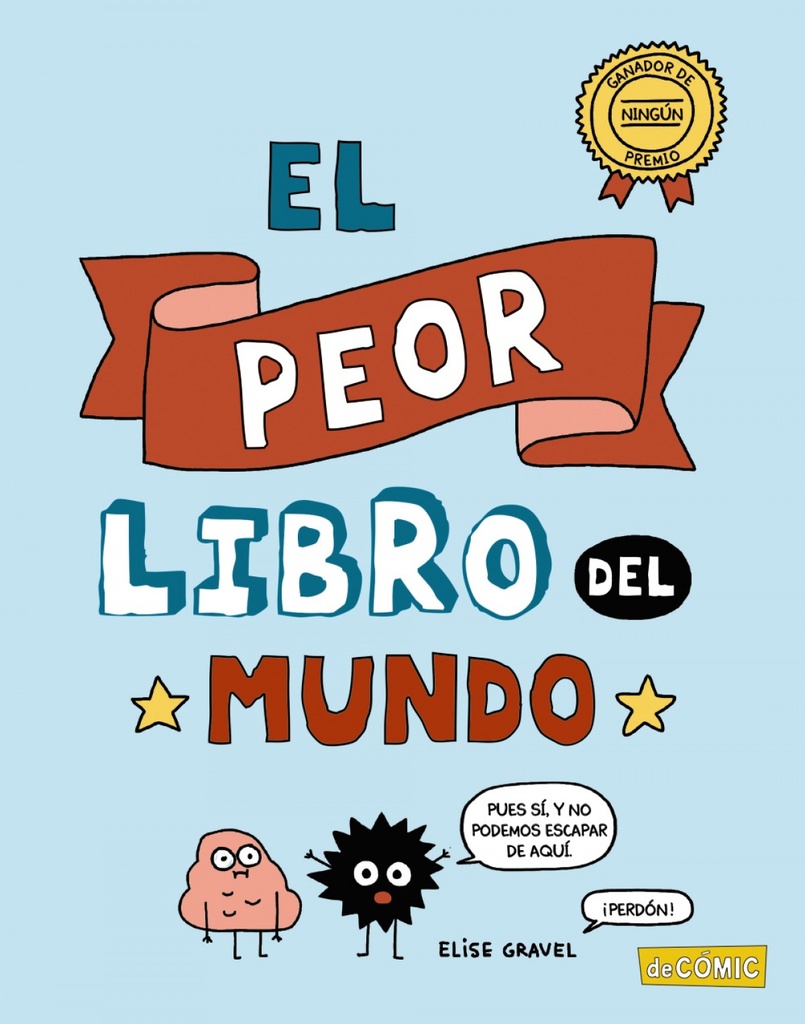 [9788469885734] El peor libro del mundo