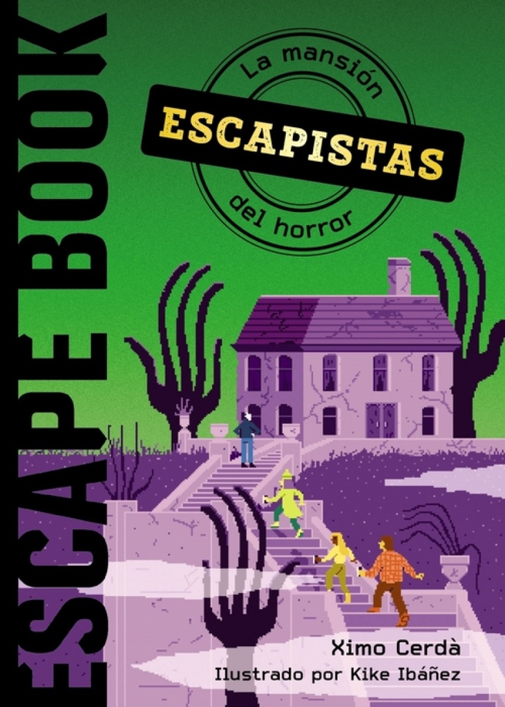 [9788469885840] Escapistas: La mansión del horror
