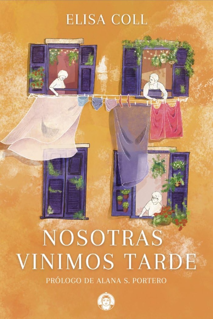 [9788494704383] Nosotras vinimos tarde