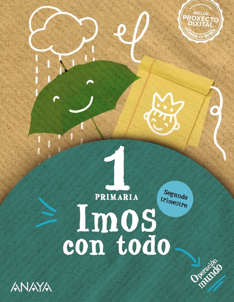 [9788469898673] Imos con todo 1. Segundo trimestre.