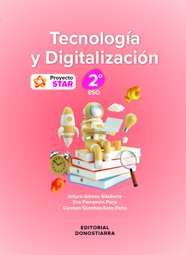 [9788470636738] Tecnología y Digitalización 2º ESO - Proyecto STAR