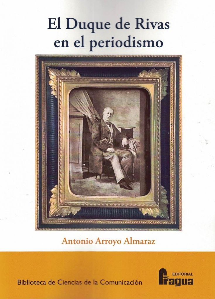[9788470748424] El Duque de Rivas en el periodismo