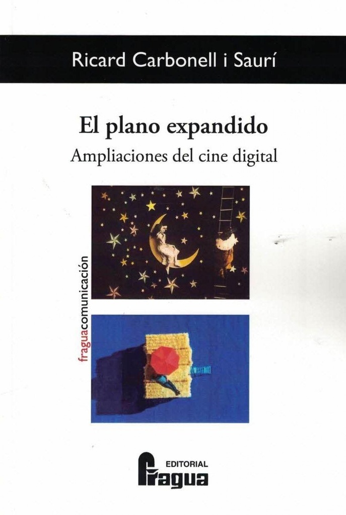 [9788470748820] El plano expandido. Ampliaciones del cine digital