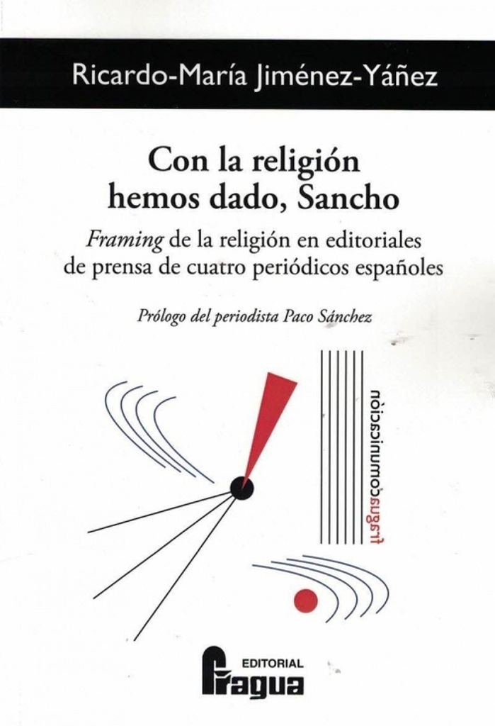 [9788470749100] Con la religión hemos dado, Sancho
