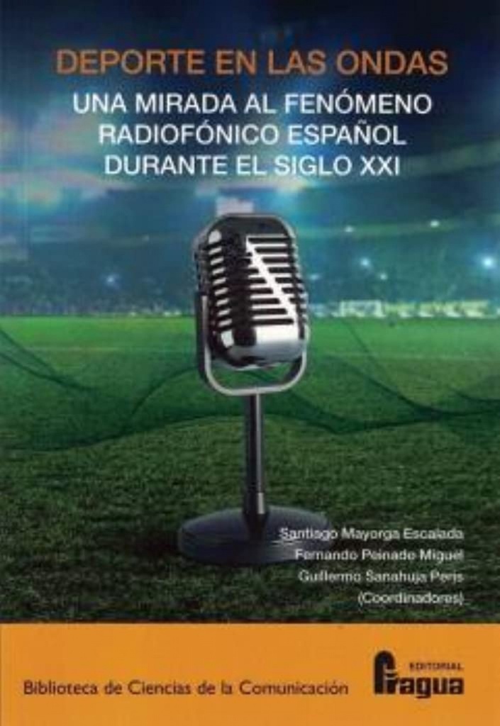 [9788470749131] Deporte en las Ondas Mirada al Fenomeno Radiofonico Español