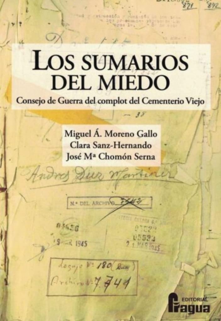 [9788470749377] Los sumarios del miedo. Consejo de Guerra del complot del Cementerio Viejo