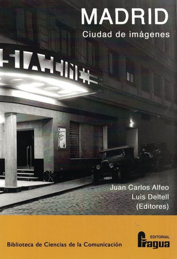 [9788470749674] Madrid, ciudad de imágenes