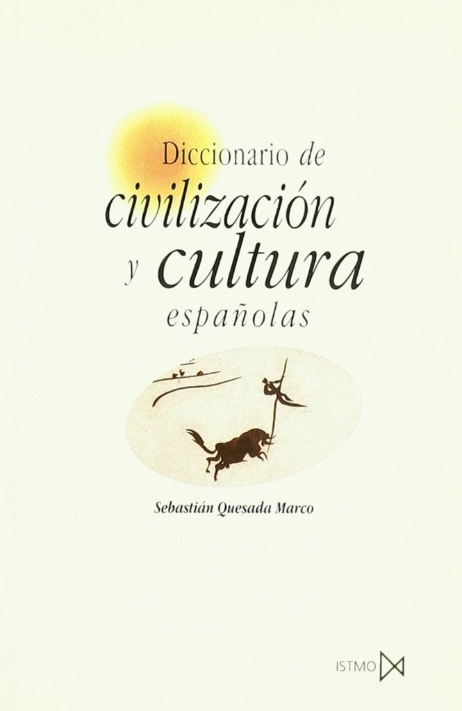 [9788470903052] Diccionario de civilizaci?n y cultura espa?olas