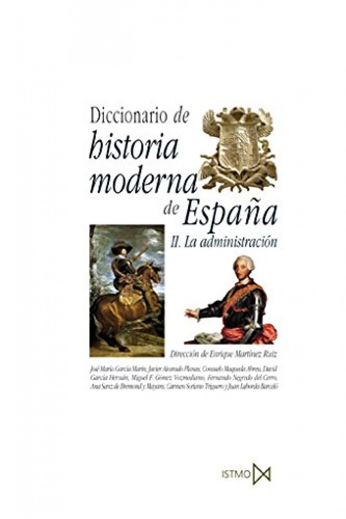 [9788470903533] Diccionario de historia moderna de Espa?a