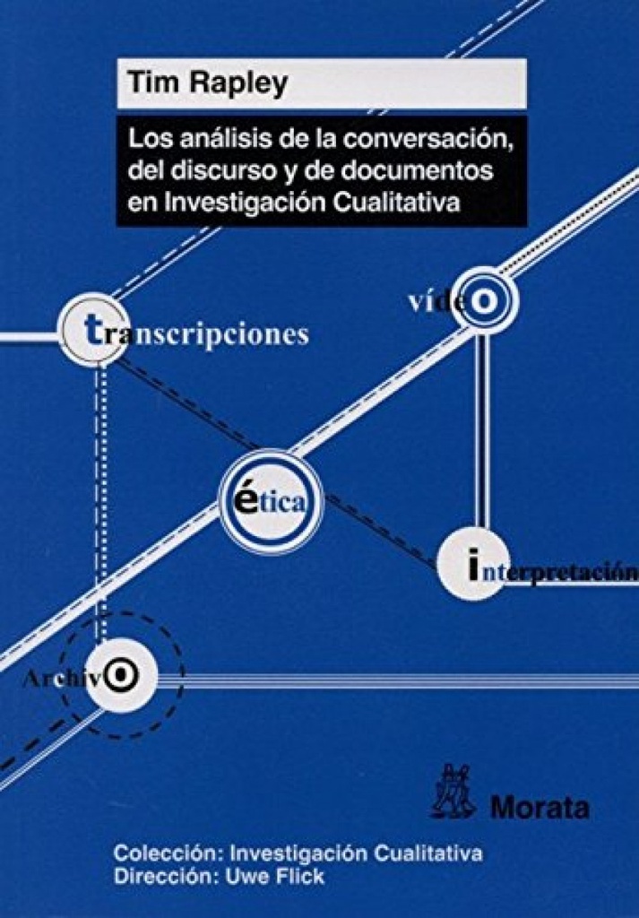 [9788471127785] Analisis de la conversacion, del discurso y de documentos en investigacion cuali