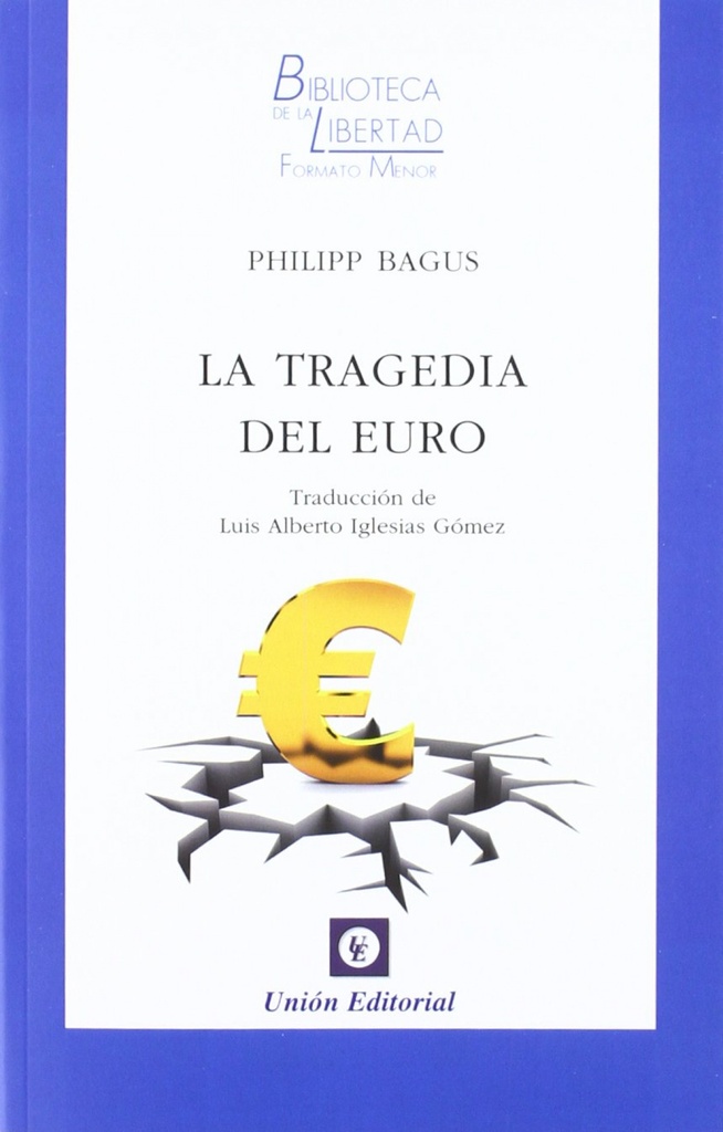 [9788472095649] La tragedia del euro
