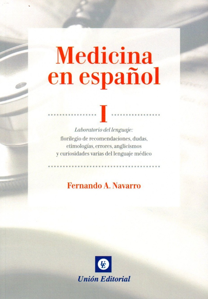 [9788472097056] I. Medicina en Español