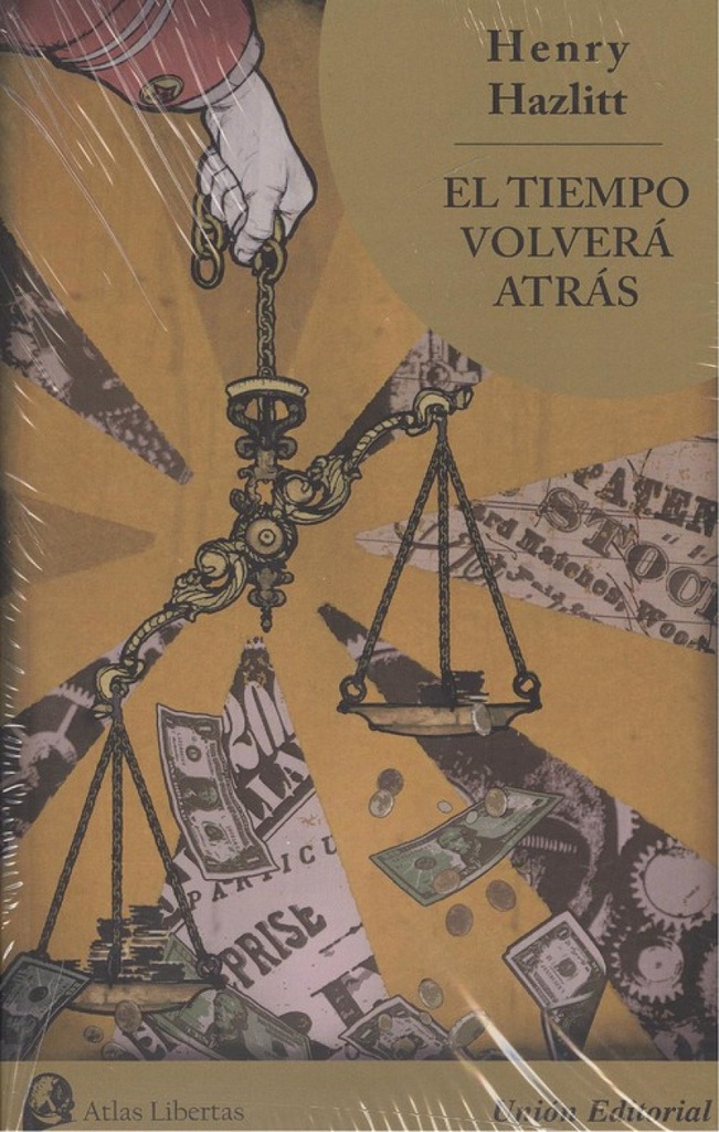 [9788472097575] El Tiempo Volverá Atrás.(atlas Libertas)