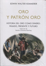 [9788472097742] Oro y Patron Oro