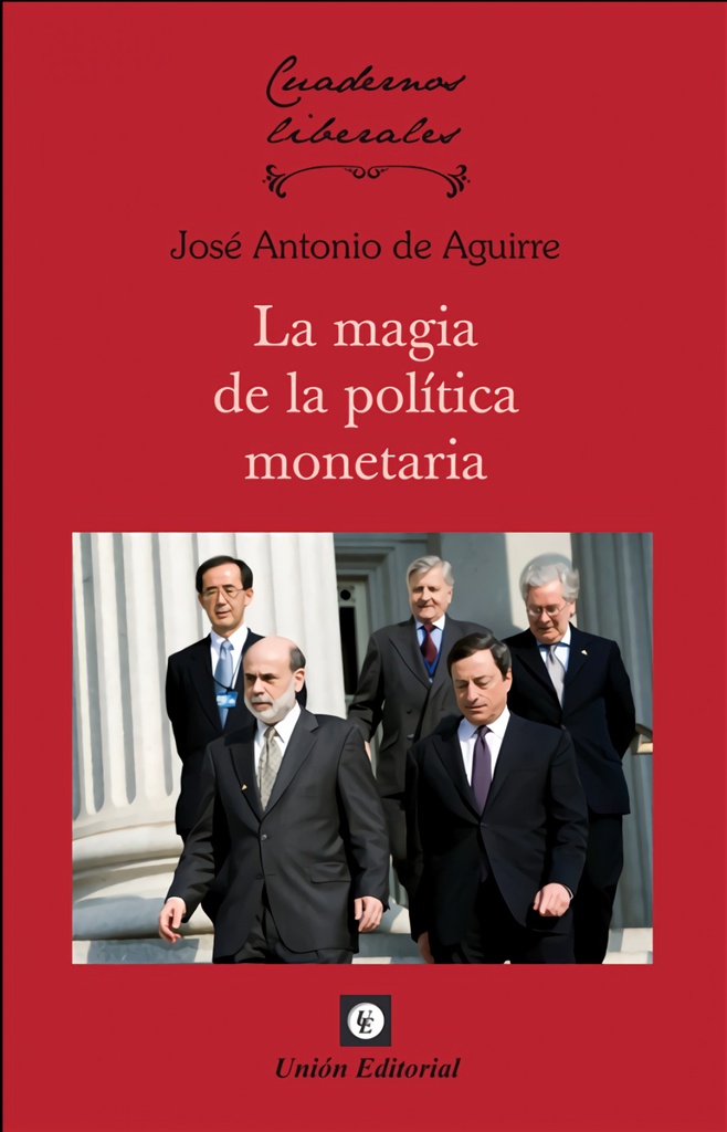 [9788472097919] Magia de la Politica Monetaria