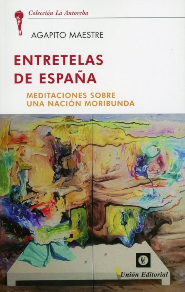 [9788472098046] Entretelas de España