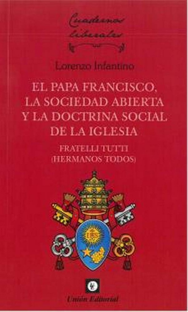 [9788472098299] Papa Francisco, la Sociedad Abierta y la Doctrina Social de la Iglesia