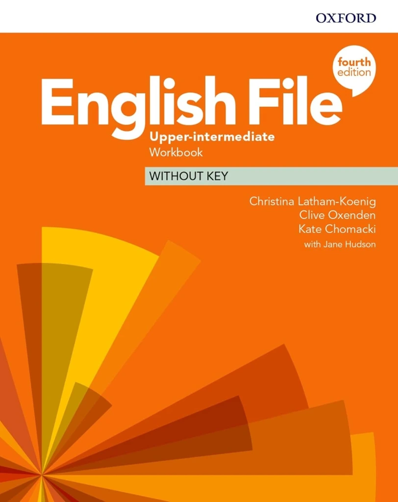 [9780194039901] S6 IX L3 EN. English File: Upper-Intermediate: Workbook Without Key