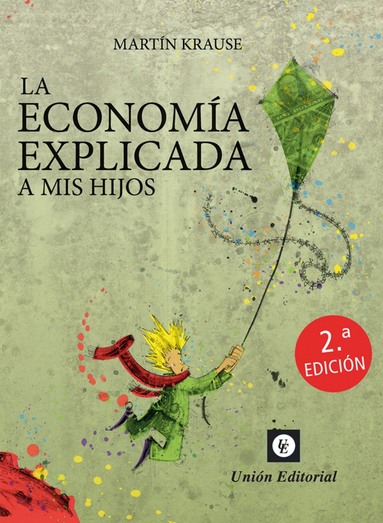 [9788472099241] La Economía Explicada a Mis Hijos