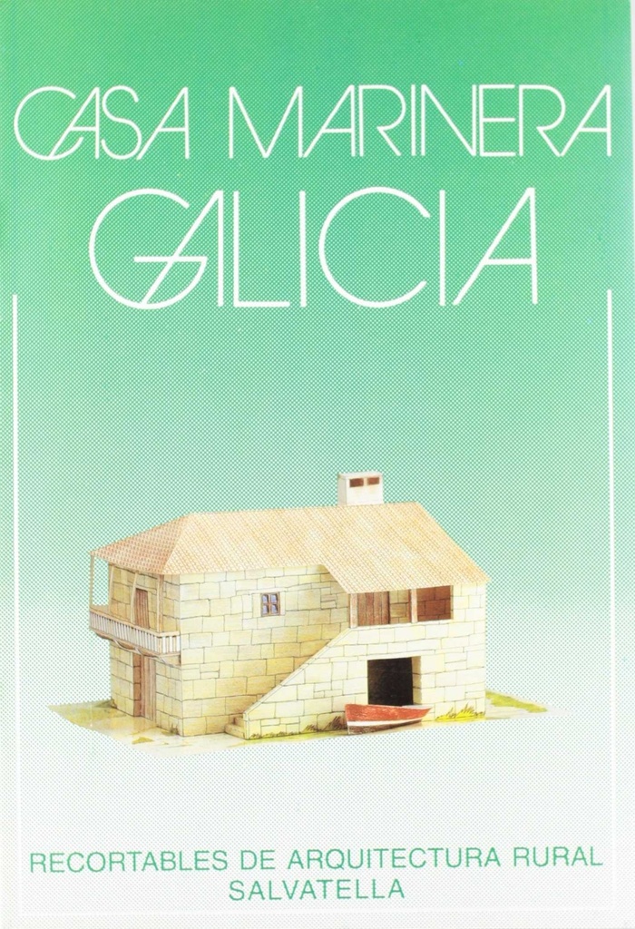 [9788472105782] AR6- Casa marinera Galicia