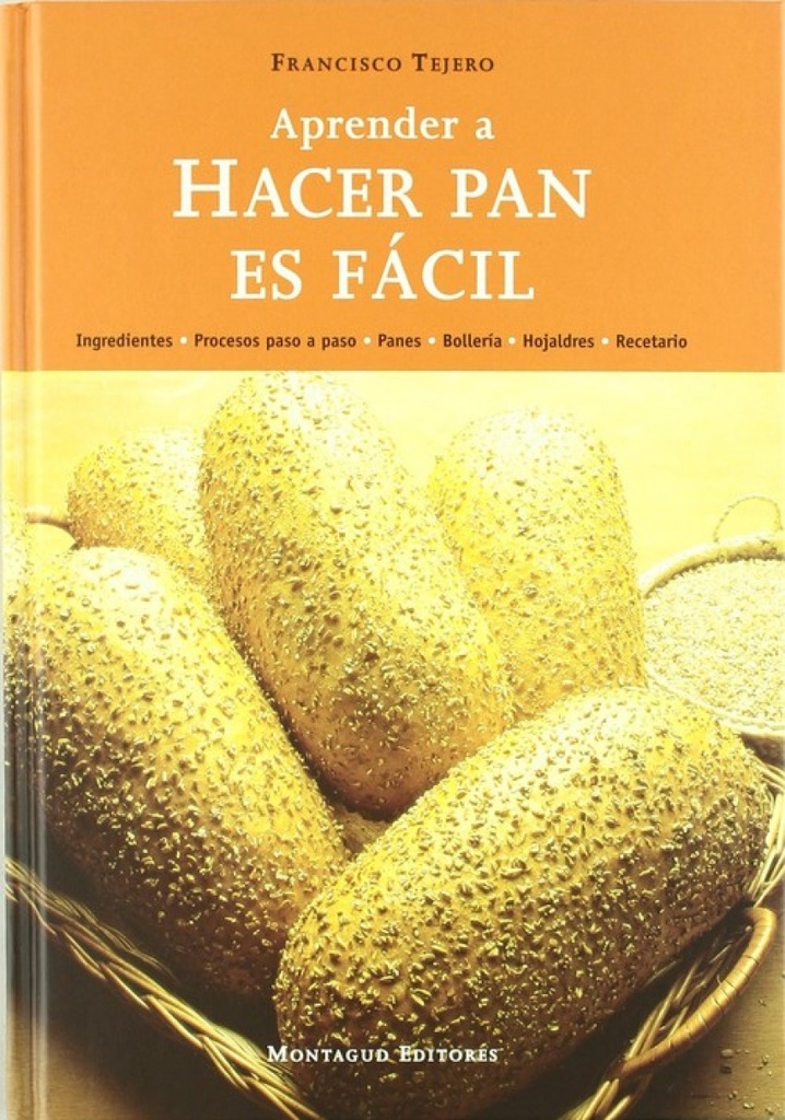 [9788472120891] Aprender a Hacer Pan Es Fácil