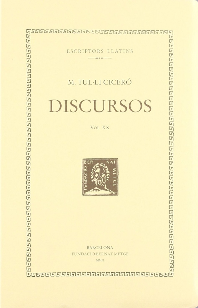 [9788472257931] Discursos (vol. XX): Filípiques I-II