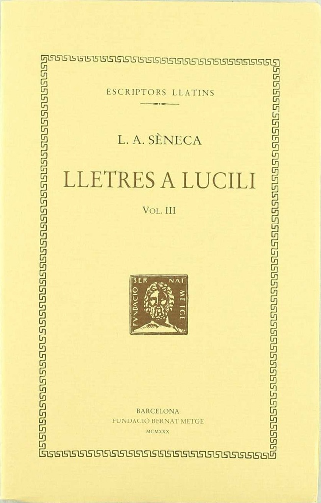 [9788472259003] Lletres a Lucili, vol. III: llibres X-XV