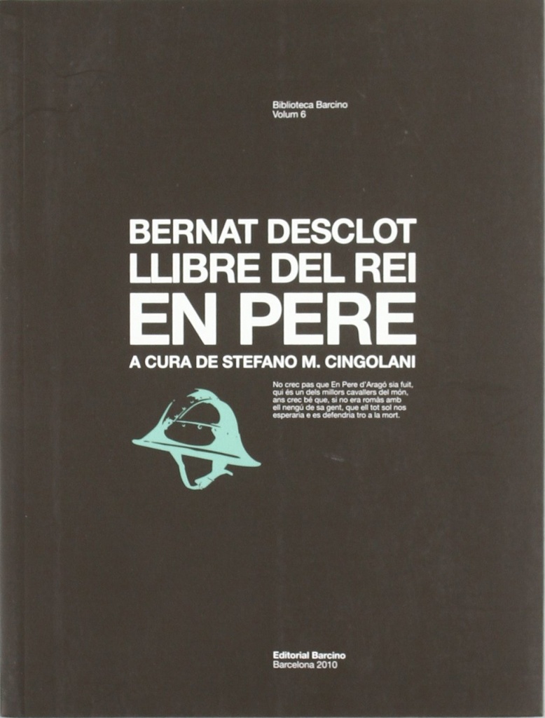 [9788472267657] Bernat Desclot Llibre del Rei en Pere