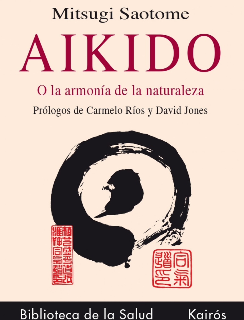 [9788472453067] Aikido o la armonia con la naturaleza
