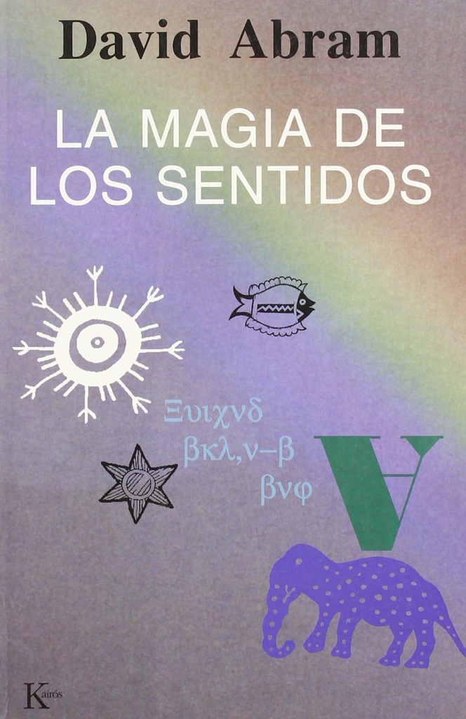 [9788472454712] La magia de los sentidos