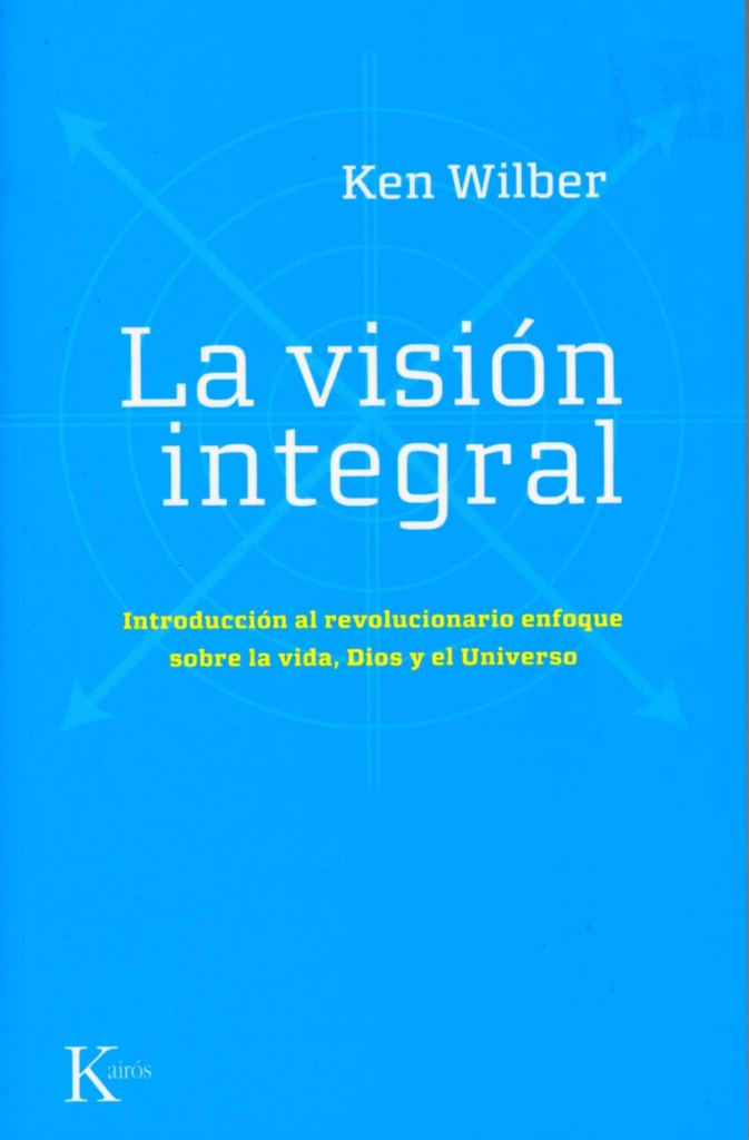 [9788472456815] La visión integral