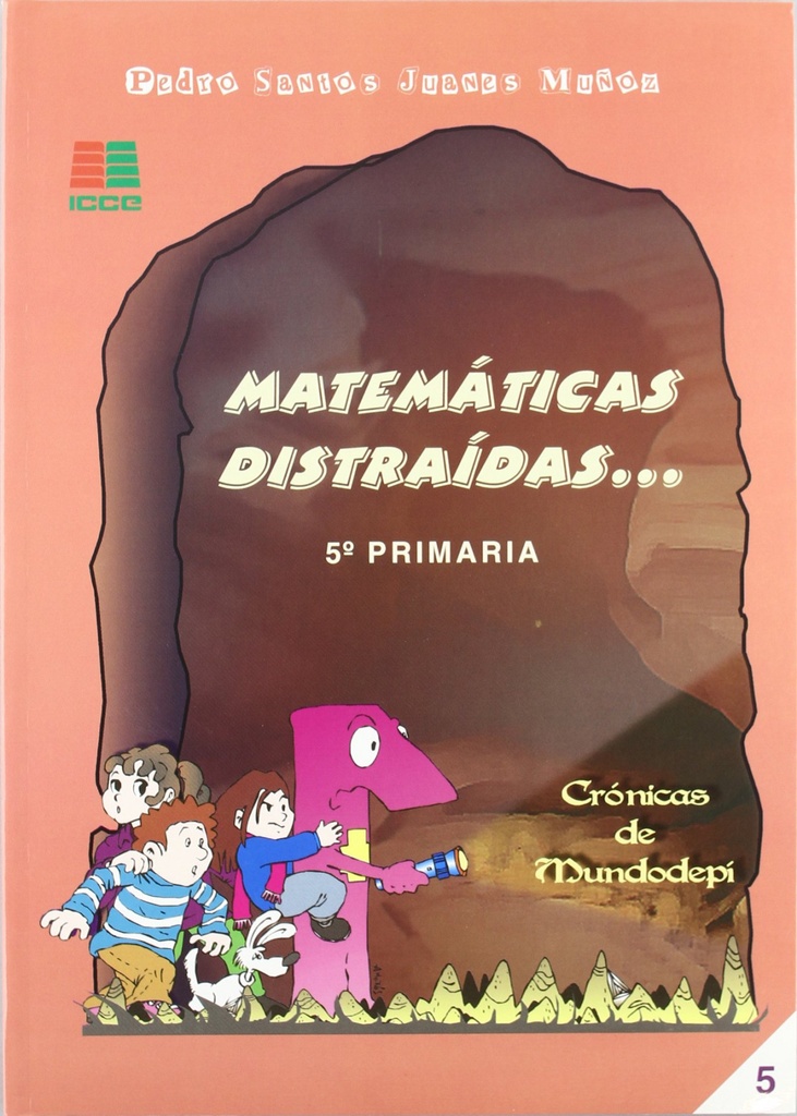 [9788472783164] Matematicas distraidas 5ºprimaria