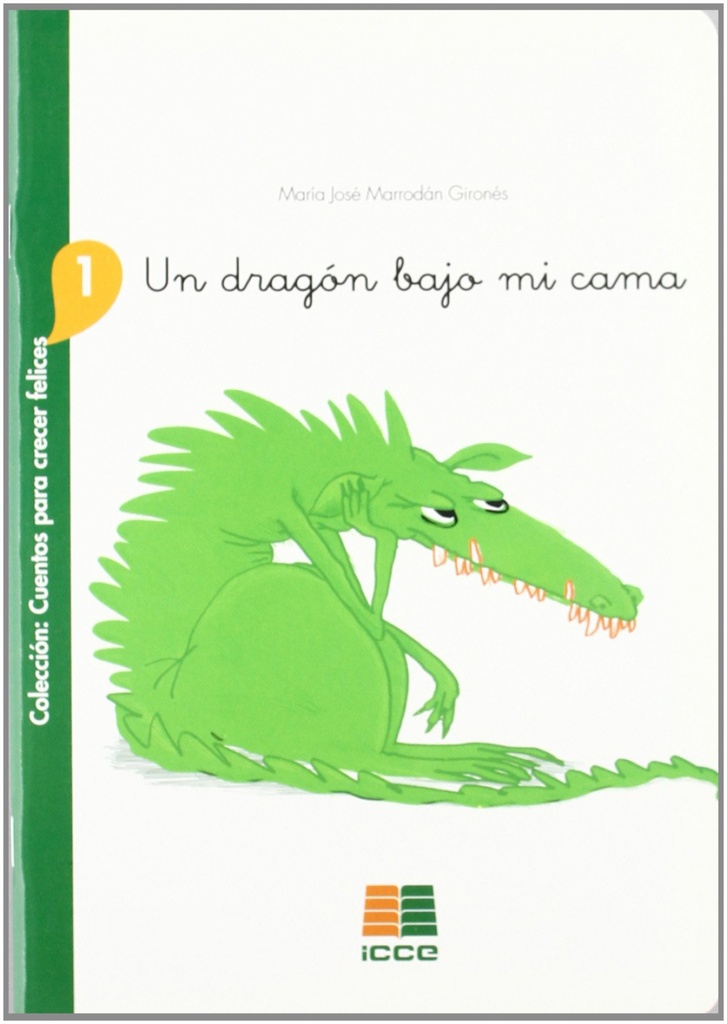 [9788472783751] Un dragón bajo mi cama