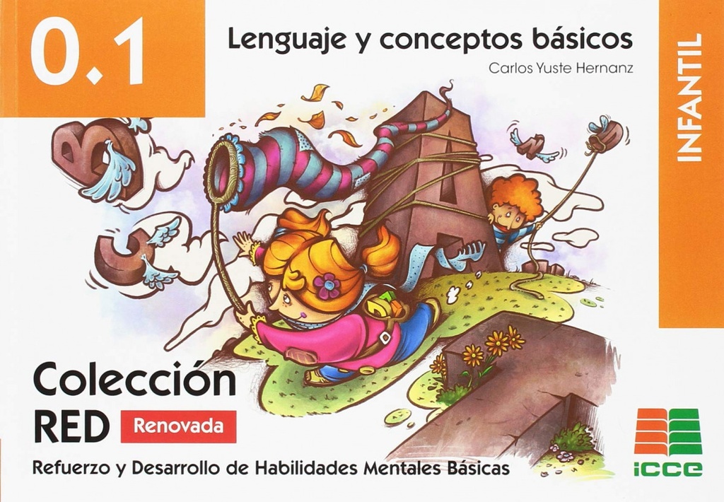 Lenguaje Conceptos Básicos 0.1 Red Infantil