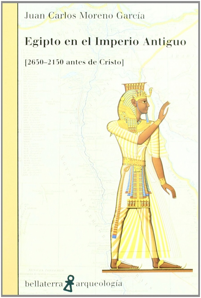 [9788472902589] Egipto en el Imperio Antiguo - Juan Carlos Moreno García [ar 15]