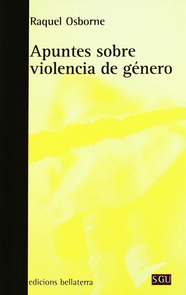 [9788472904651] Apuntes Sobre la Violencia de Genero - Raquel Osborne [sgu 96]