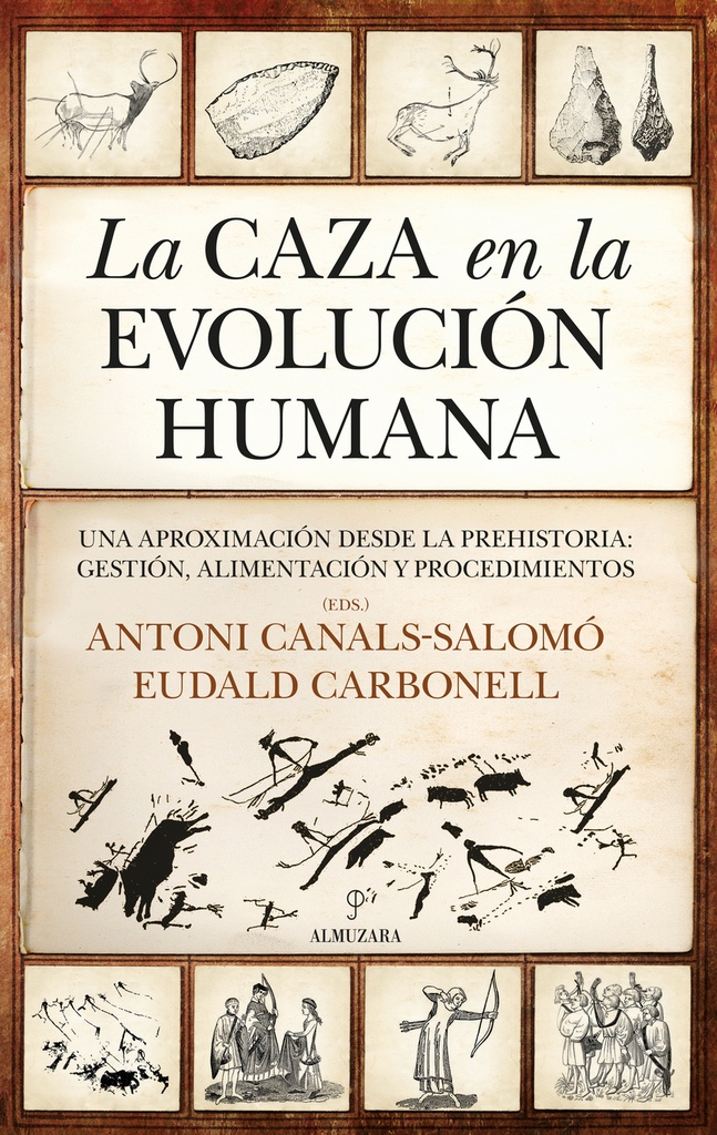 [9788411312974] La caza en la evolución humana