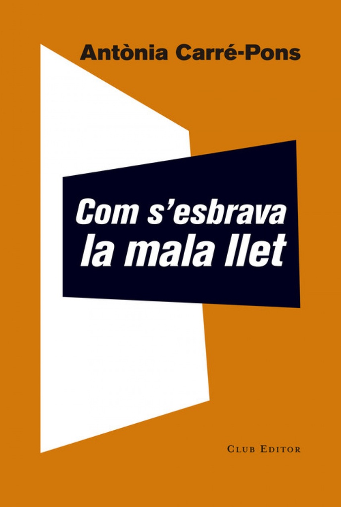[9788473292252] Com S´esbrava la Mala Llet