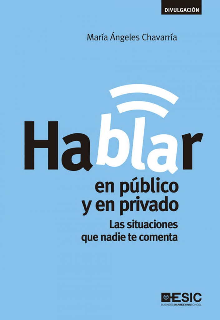 [9788473569101] Hablar en Público y en Privado