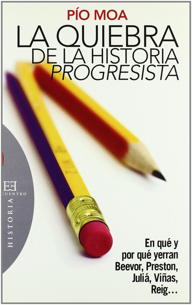 [9788474908534] Quiebra De La Historia Progresista