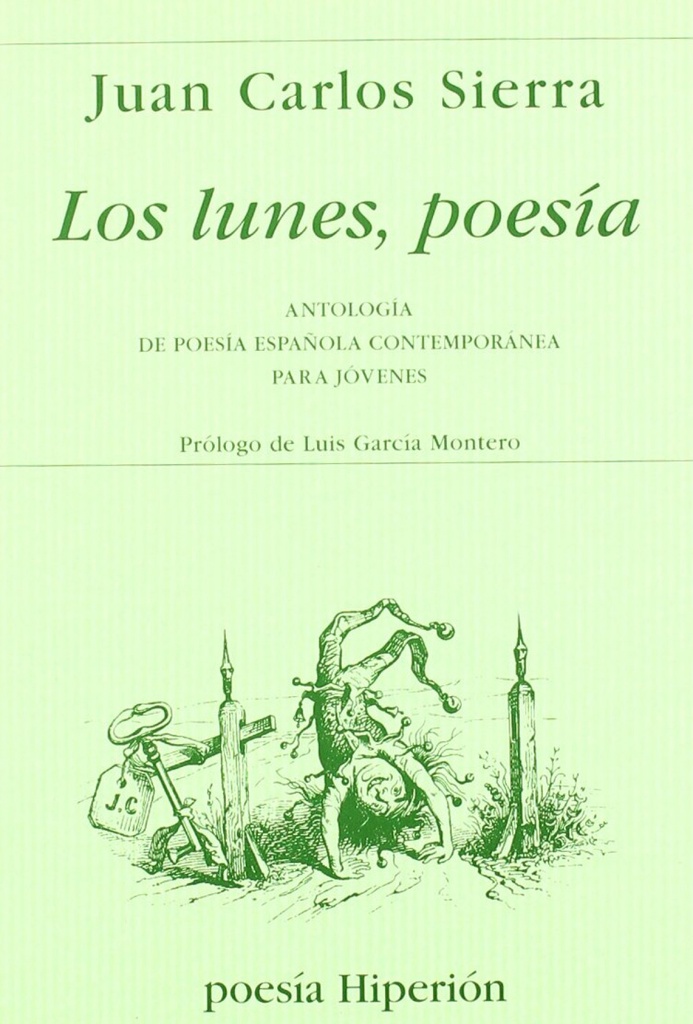 [9788475177397] Lunes, poesia: antologia española contemporanea jovenes