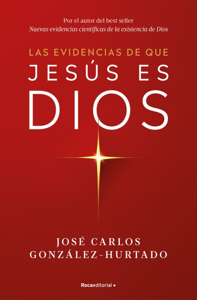 [9788410274624] Las Evidencias de Que Jesús Es Dios / the Evidence That Jesus Is God