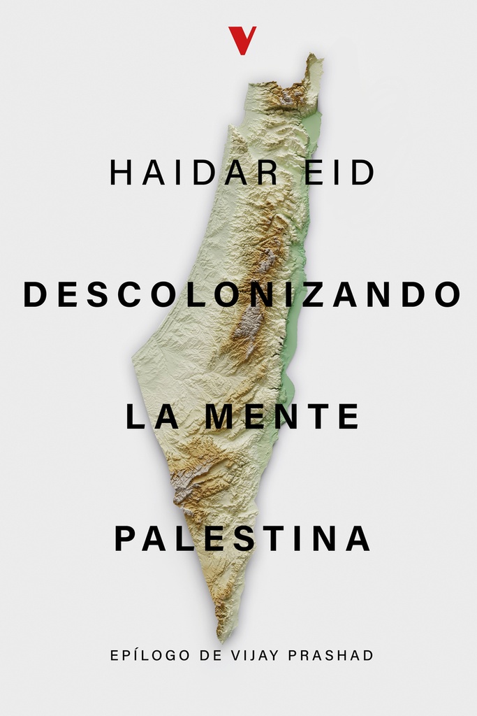 [9788419719713] Descolonizando la mente palestina
