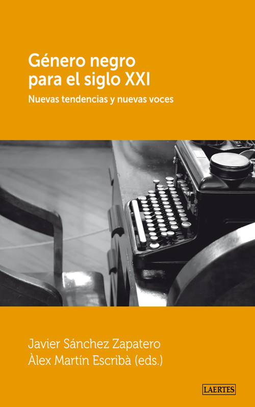 [9788475847160] Genero Negro para el Siglo Xxi