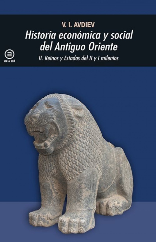 [9788476001363] Historia económica y social del antiguo oriente II: reinos y estados del II y el