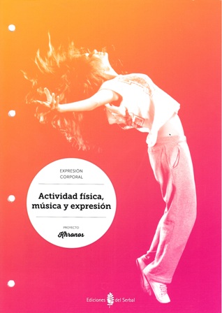[9788476288085] Actividad física, música y expresión. Cuad.Ed. Física ESO Khronos