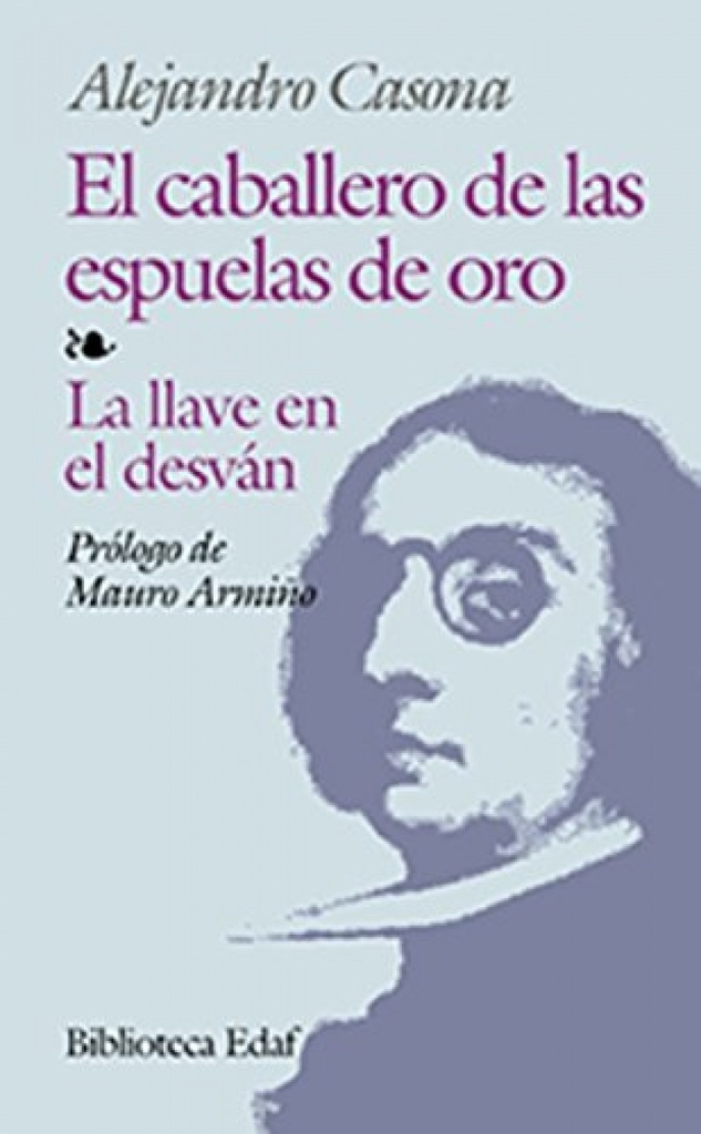 [9788476400180] Caballero de las Espuelas de Oro, el